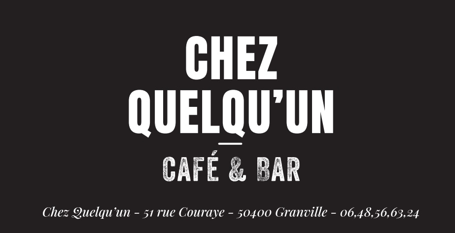 VENEZ DÉCOUVRIR CHEZ QUELQU’UN à Granville (50 Manche). VOTRE BAR, TABAC, CAFÉ, PETIT DÉJEUNER et Lounge.