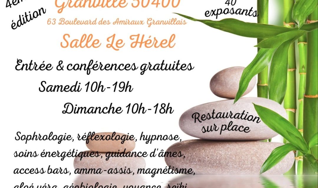 Week-end détente & découvertes les 28 et 29 septembre 2024 dans la salle le Hérel à Granville (50 Manche). 40 exposants. Entrée et conférences gratuites.