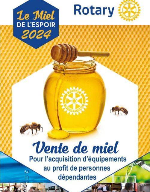 Venez soutenir, Le Miel de l’espoir organisé par Le Rotary d’Avranches les 8 et 9 Novembre 2024.