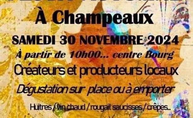 Festiv’Automne à Champeaux (50 Manche) le samedi 30 Novembre 2024. Présence de créateurs et producteurs locaux. Dégustation sur place ou à emporter.