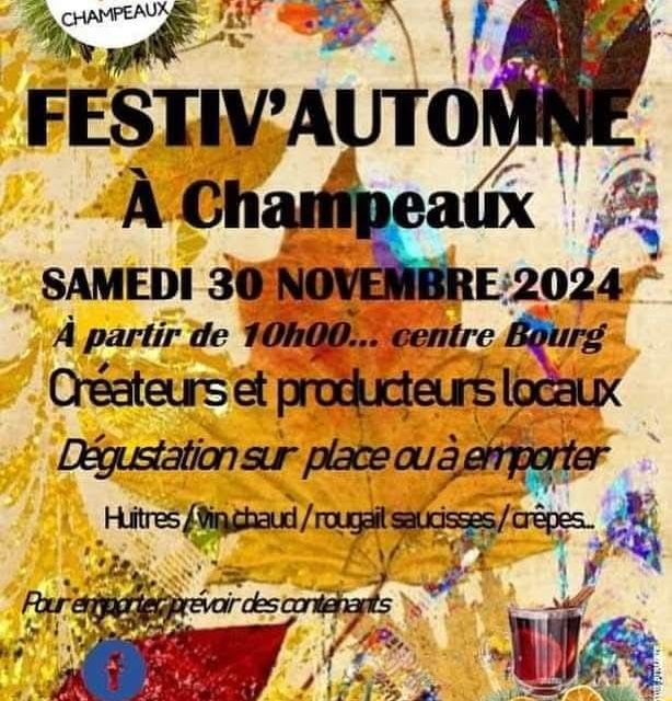 Festiv’Automne à Champeaux (50 Manche) le samedi 30 Novembre 2024. Présence de créateurs et producteurs locaux. Dégustation sur place ou à emporter.