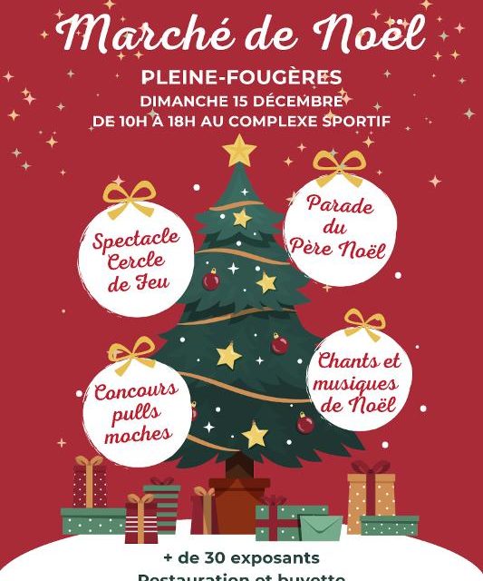 Marché de Noël à Pleine-Fougères le dimanche 15 Décembre 2024 de 10h00 à 18h00 au complexe sportif. Plus de 30 exposants, animations, restauration et buvette sur place.